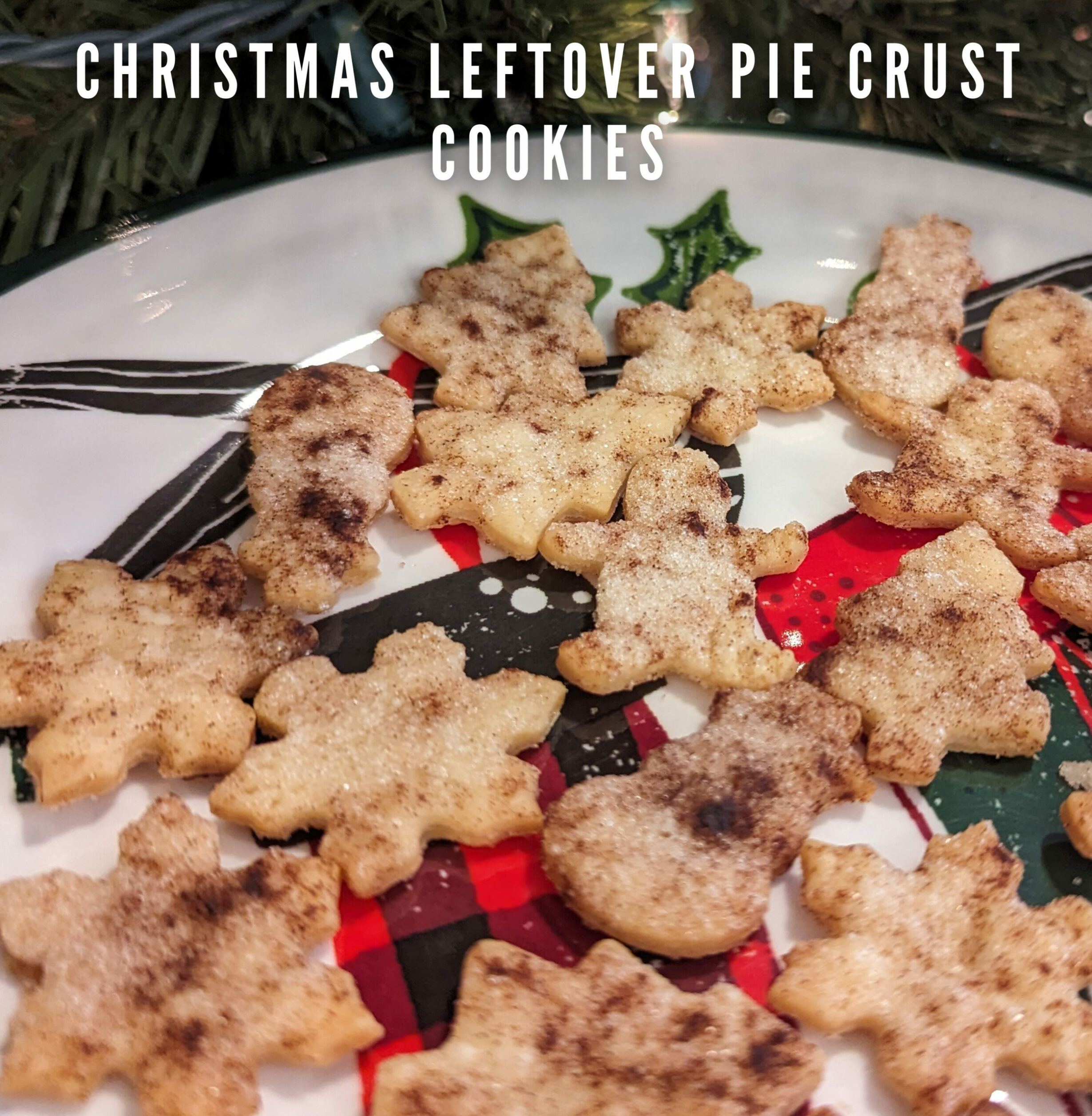 Family Treat - Christmas Holiday Leftover Pie Crust Cookies