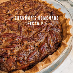 Grandma's Pecan Pie Featured Image